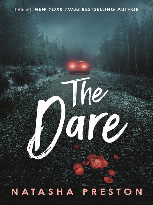 Title details for The Dare by Natasha Preston - Wait list